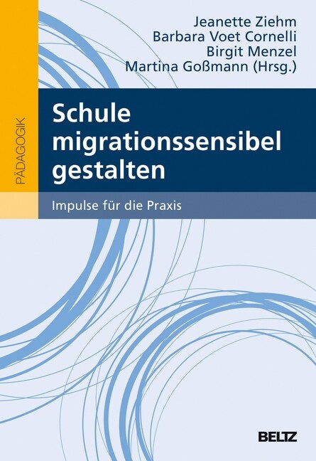 Schule migrationssensibel gestalten (Paperback)