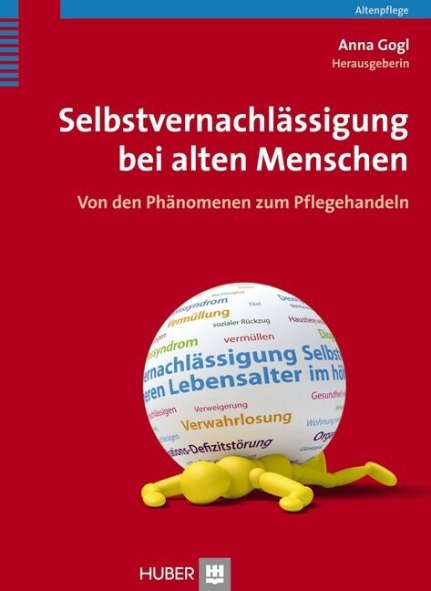 Selbstvernachlassigung bei alten Menschen (Paperback)