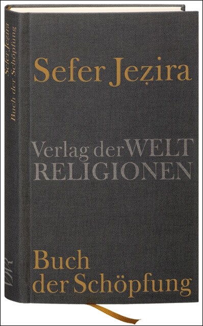 Sefer Jezira - Buch der Schopfung (Hardcover)