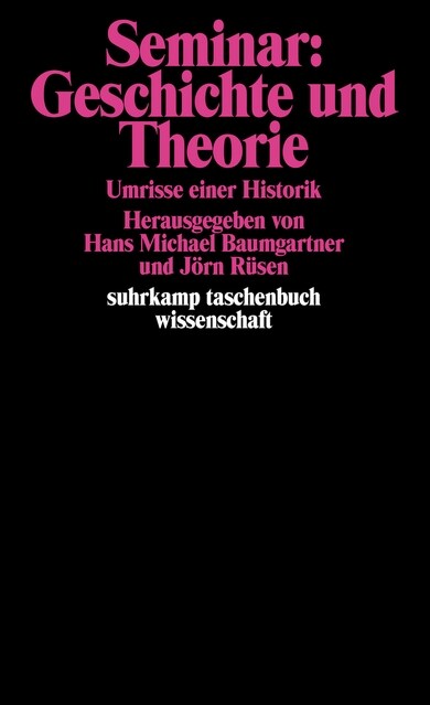 Seminar: Geschichte und Theorie (Paperback)