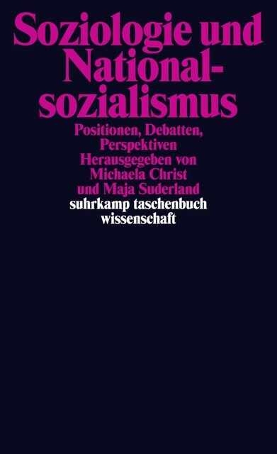 Soziologie und Nationalsozialismus (Paperback)