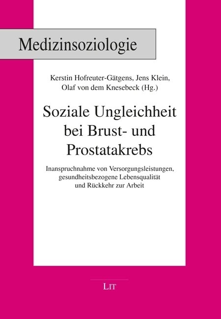 Soziale Ungleichheit bei Brust- und Prostatakrebs (Paperback)