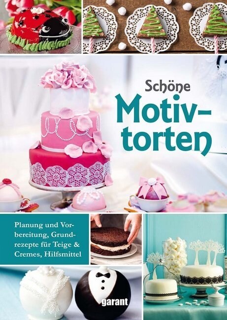 Schone Motivtorten (Hardcover)