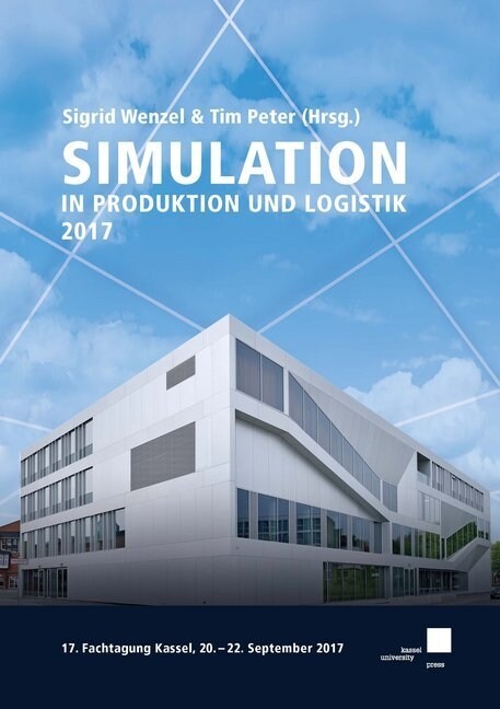 Simulation in Produktion und Logistik 2017 (Paperback)