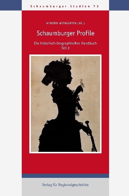 Schaumburger Profile. Tl.2 (Hardcover)