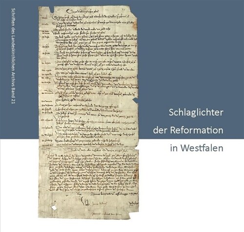 Schlaglichter der Reformation in Westfalen (Paperback)