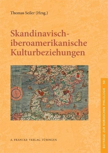 Skandinavisch iberoamerikanische Kulturbeziehungen (Paperback)