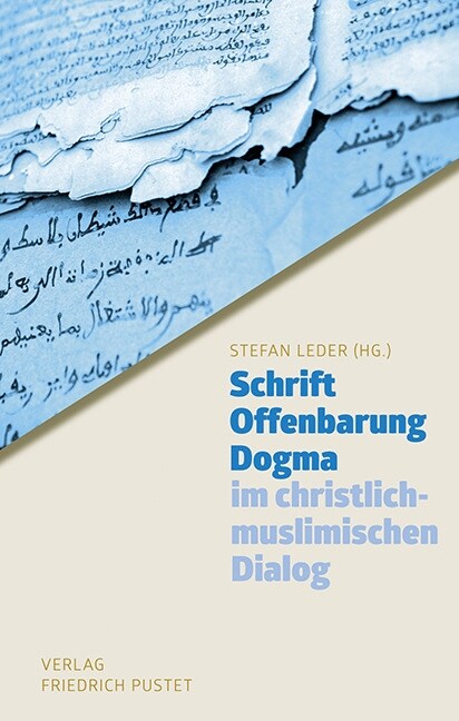 Schrift - Offenbarung - Dogma (Paperback)