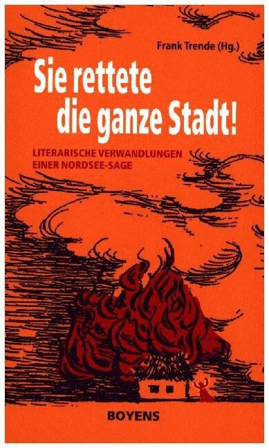 Sie rettete die ganze Stadt! (Hardcover)