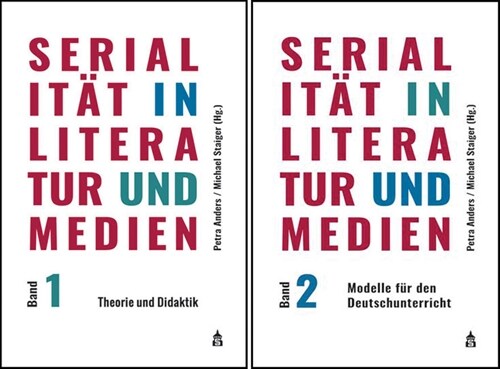 Serialitat in Literatur und Medien, 2 Bde. (Paperback)