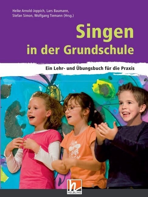Singen in der Grundschule (Paperback)