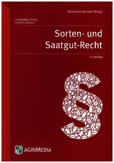 Sorten- und Saatgut-Recht (Paperback)