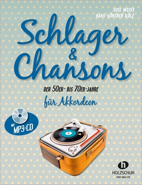 Schlager & Chansons der 50er- bis 70er- Jahre, fur Akkordeon, m. MP3-CD (Sheet Music)