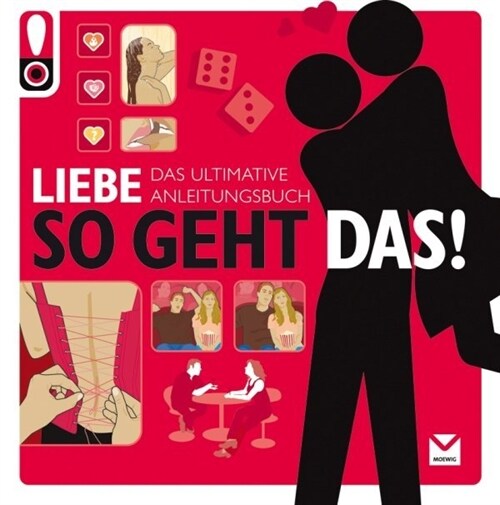 So geht das! Liebe (Paperback)