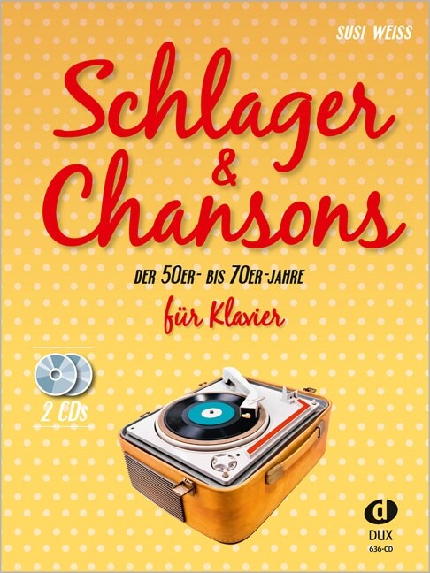 Schlager & Chansons der 50er - bis 70er Jahre, fur Klavier, m. 2 Audio-CDs (Sheet Music)