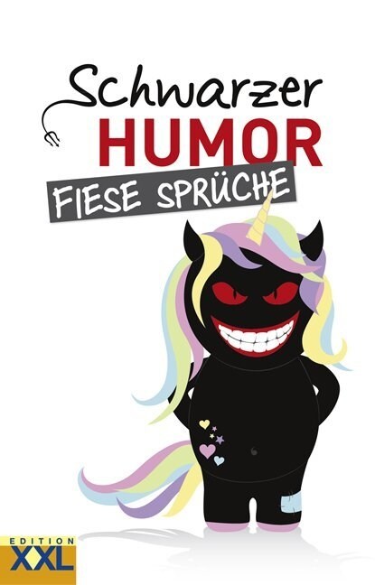 Schwarzer Humor - Fiese Spruche (Hardcover)