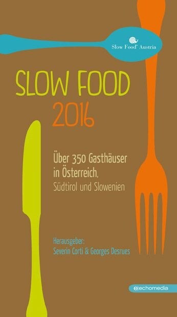 Slow Food 2016 (Paperback)