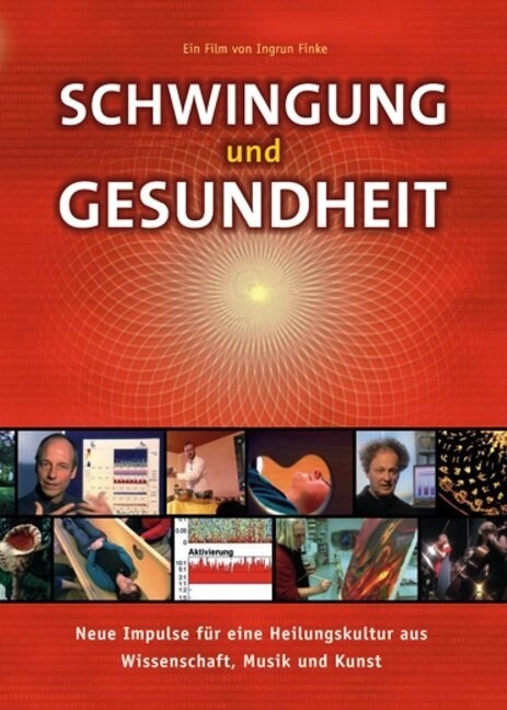 Schwingung und Gesundheit, 1 DVD (DVD Video)