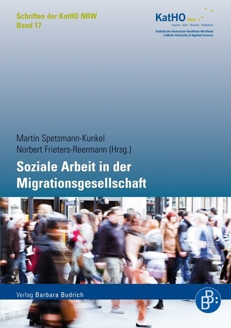 Soziale Arbeit in der Migrationsgesellschaft (Paperback)