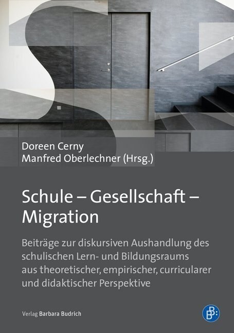 Schule - Gesellschaft - Migration (Paperback)