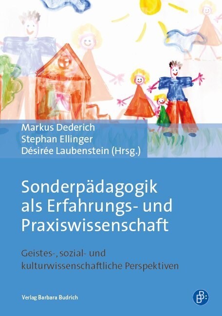 Sonderpadagogik als Erfahrungs- und Praxiswissenschaft (Paperback)