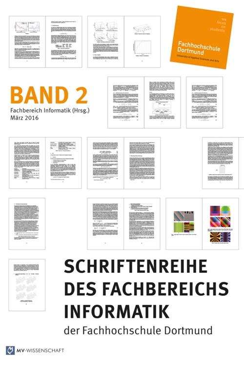 Schriftenreihe des Fachbereichs Informatik der Fachhochschule Dortmund, Band 2 (Paperback)