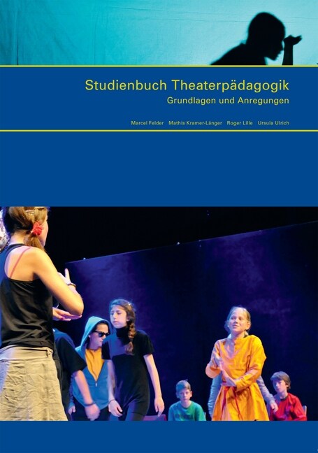 Studienbuch Theaterpadagogik (Paperback)