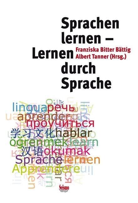 Sprachen lernen - durch Sprache lernen (Paperback)