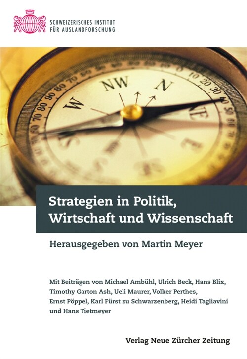 Strategien in Politik, Wirtschaft und Wissenschaft (Paperback)
