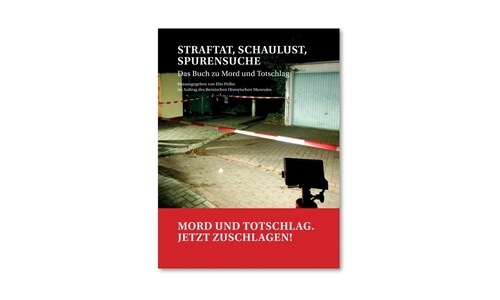 Straftat, Schaulust, Spurensuche (Paperback)