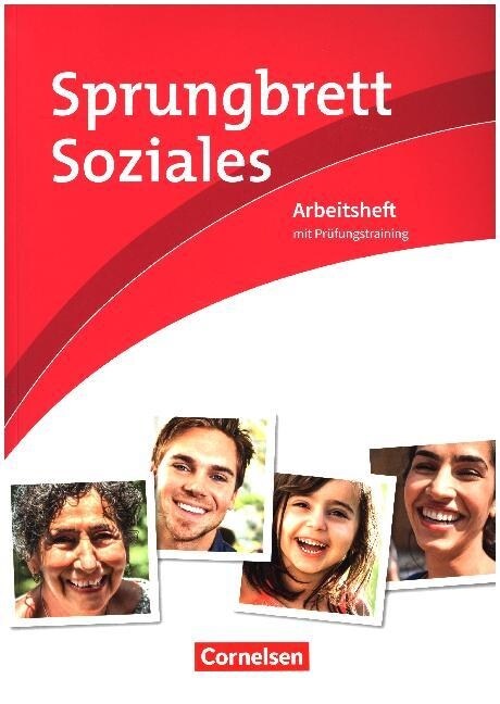 Sprungbrett Soziales - Sozialassistez, Sozialbetreuung und -pflege, Pflegeassistenz, Arbeitsheft (Paperback)