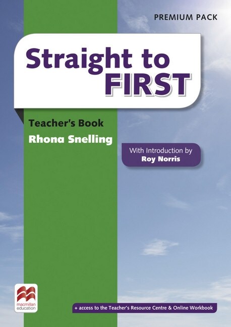 Straight to First, Teachers Book, Premium Pack (WW)