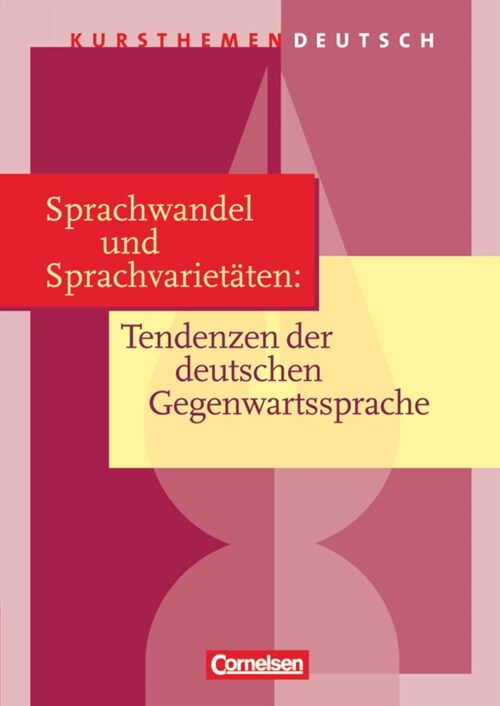 Sprachwandel und Sprachvarietaten: Tendenzen der deutschen Gegenwartssprache (Paperback)