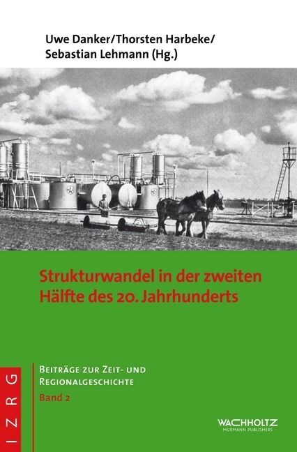 Strukturwandel in der zweiten Halfte des 20. Jahrhunderts (Paperback)