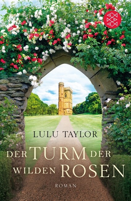 Der Turm der wilden Rosen (Paperback)