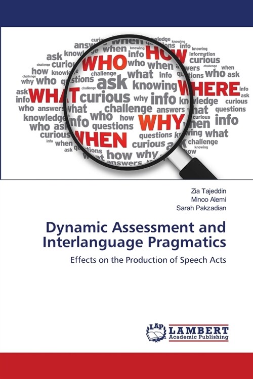 Dynamic Assessment and Interlanguage Pragmatics (Paperback)