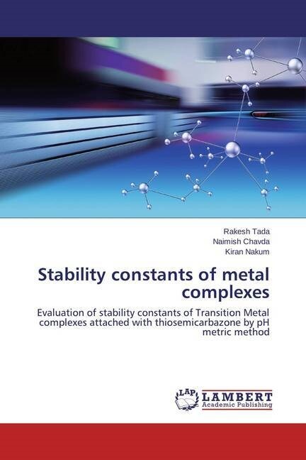 Stability constants of metal complexes (Paperback)