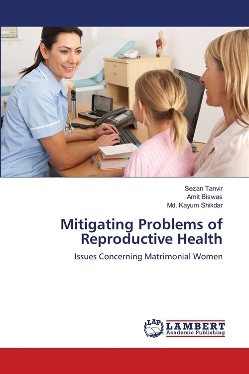 Mitigating Problems of Reproductive Health (Paperback)