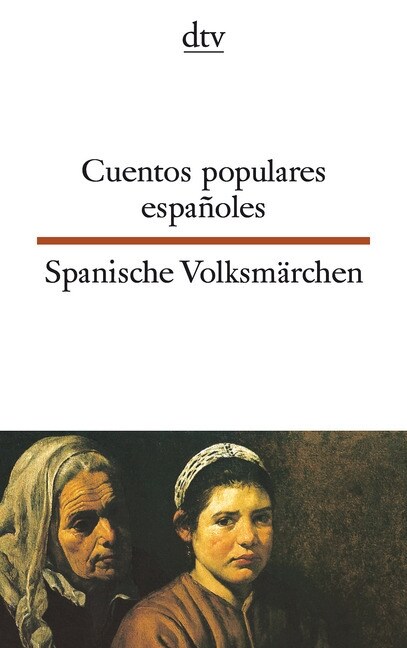Spanische Volksmarchen. Cuentos populares espanoles (Paperback)