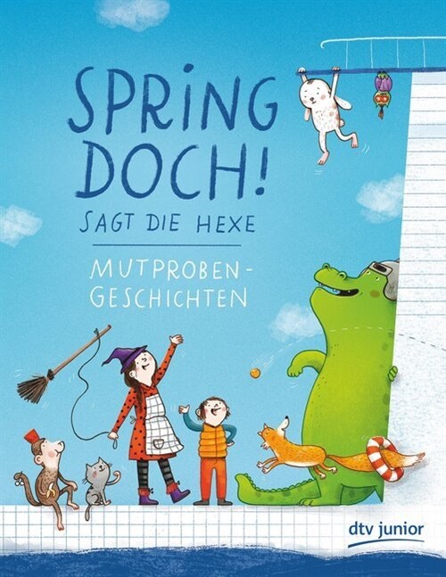 Spring doch!, sagt die Hexe (Hardcover)