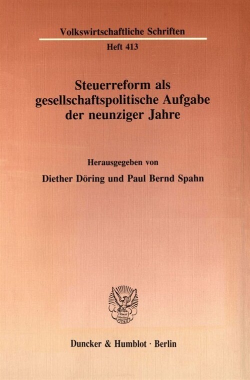 Steuerreform ALS Gesellschaftspolitische Aufgabe Der Neunziger Jahre (Paperback)