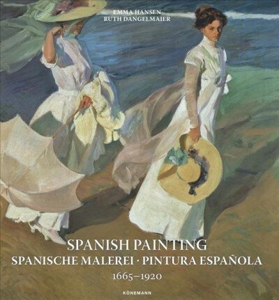 Spanish Painting 1665-1920 (Hardcover)