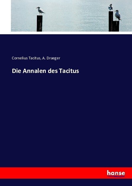 Die Annalen des Tacitus (Paperback)