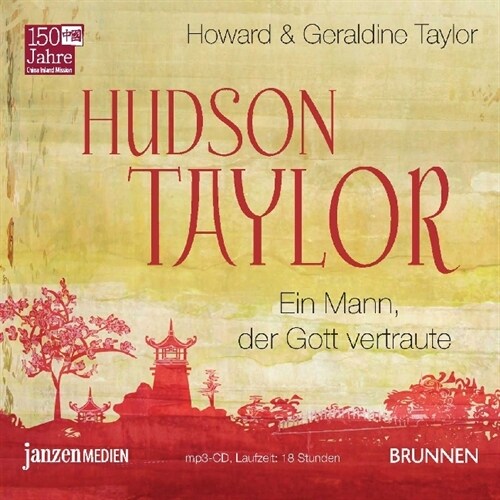 Hudson Taylor, 1 MP3-CD (CD-Audio)