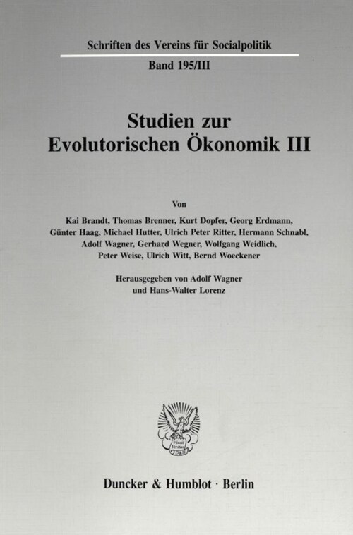 Studien Zur Evolutorischen Okonomik III: Evolutorische Mikro- Und Makrookonomik (Paperback)