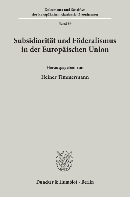 Subsidiaritat Und Foderalismus in Der Europaischen Union (Paperback)