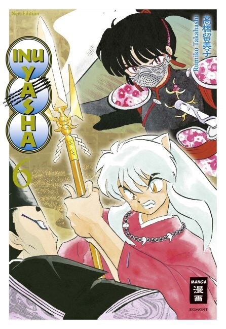 Inu Yasha New Edition. Bd.6 (Paperback)