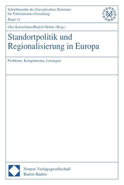 Standortpolitik und Regionalisierung in Europa (Paperback)