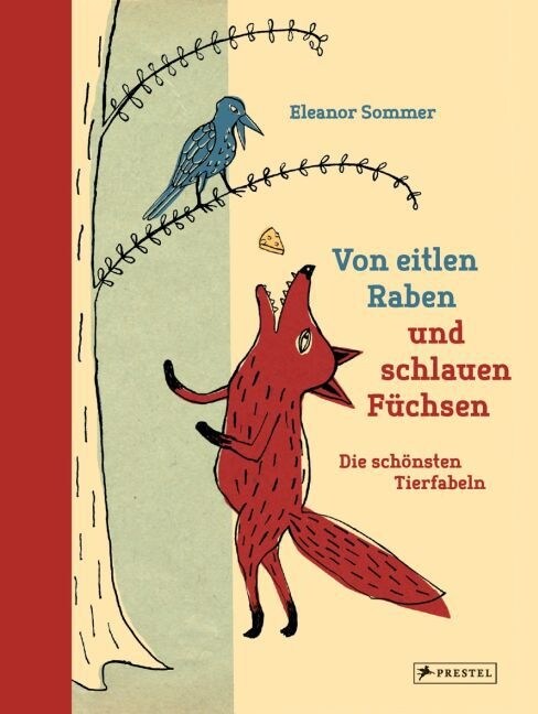 Von eitlen Raben und schlauen Fuchsen (Hardcover)