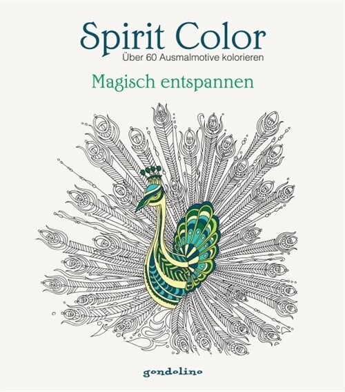 Spirit Color: Magisch entspannen (Paperback)